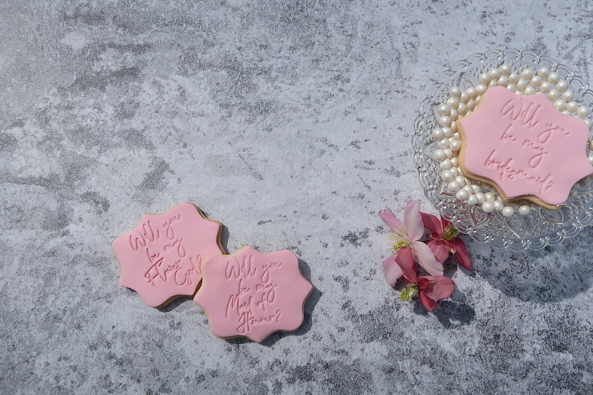 proposal cookies, will you be my bridesmaid?  will you be my flower girl?  will you be my maid of honour?